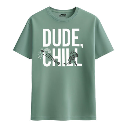 Dude Chill Plus Size T-shirt