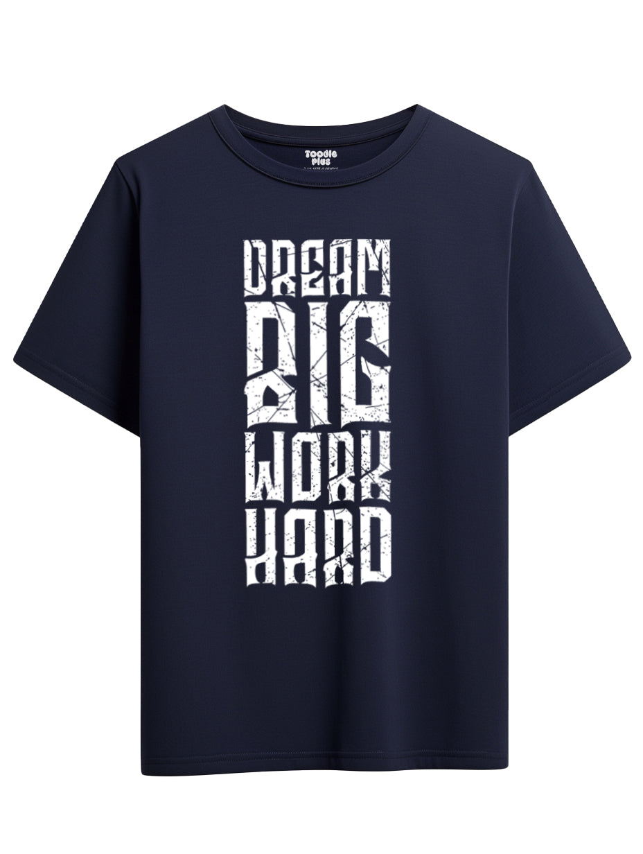 Dream Big Gym T-Shirt