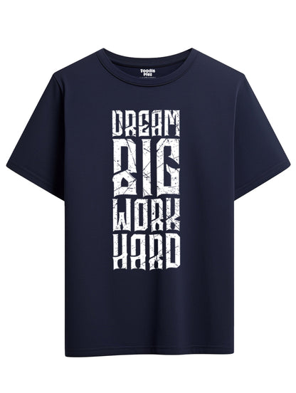 Dream Big Gym T-Shirt
