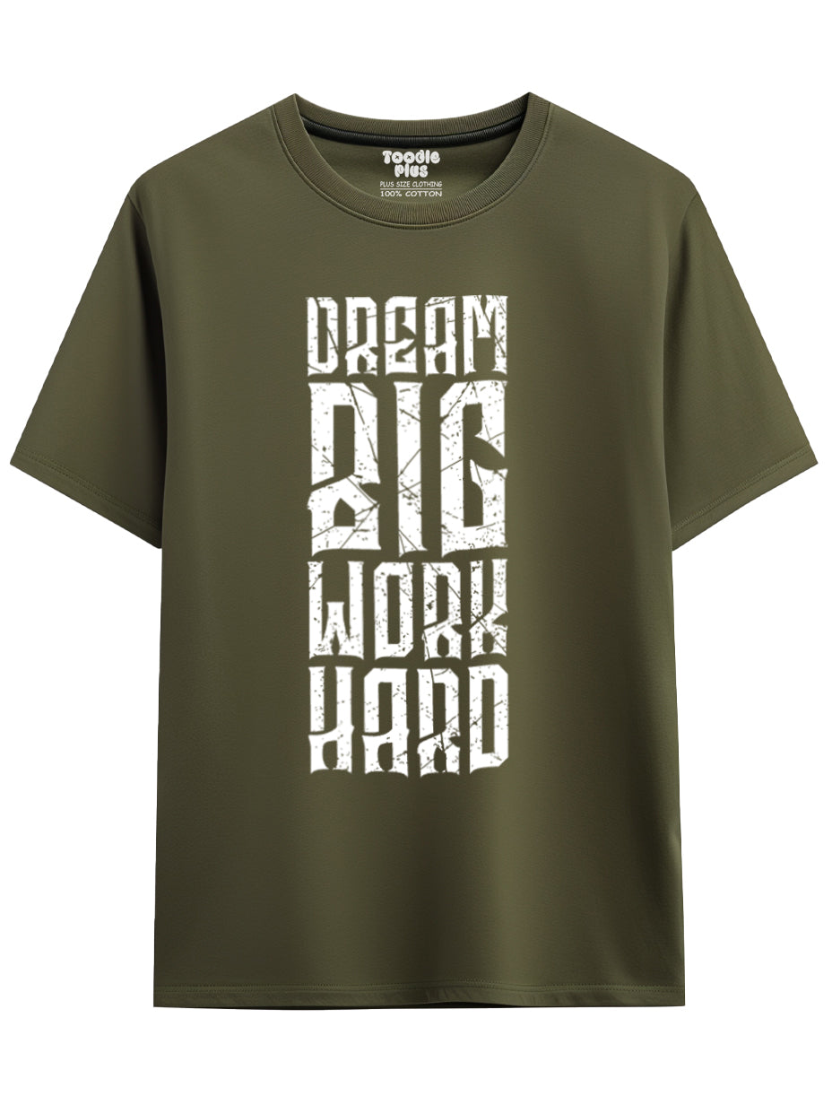 Dream Big Gym T-Shirt